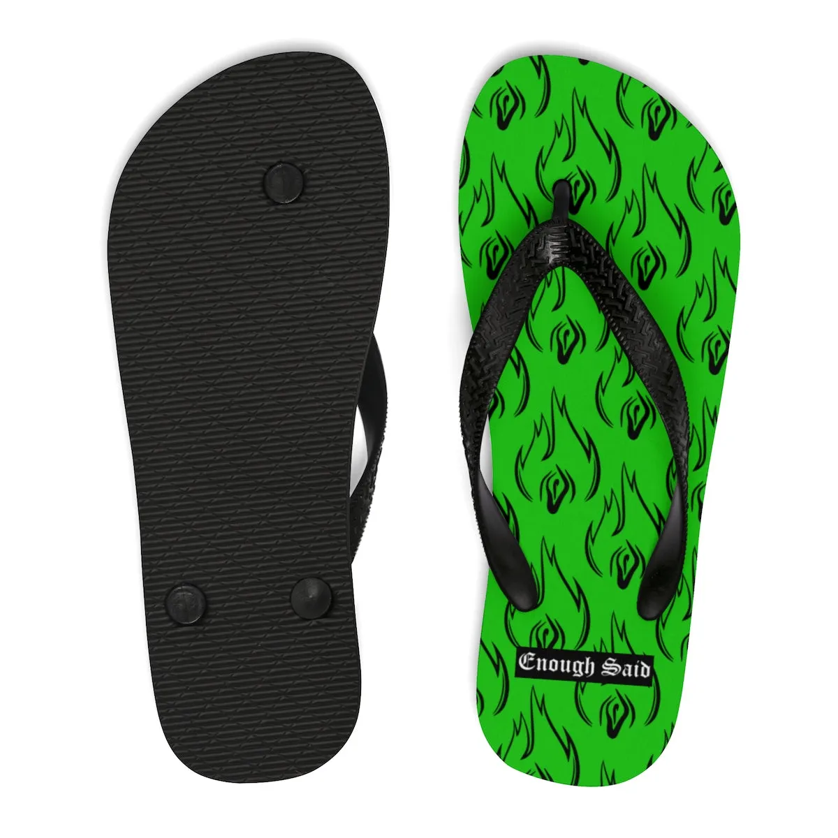 Unisex Flip Flops / Slippers - Enough Said Signature Logo